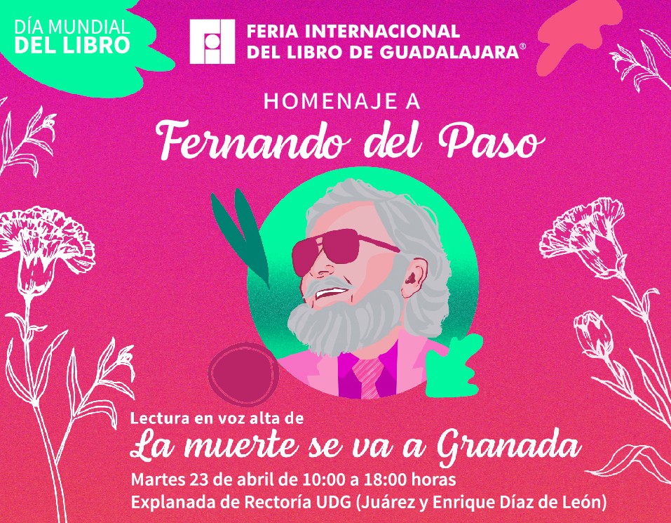 En homenaje al escritor Fernando del Paso, darán lectura a su obra en el Día Mundial del Libro