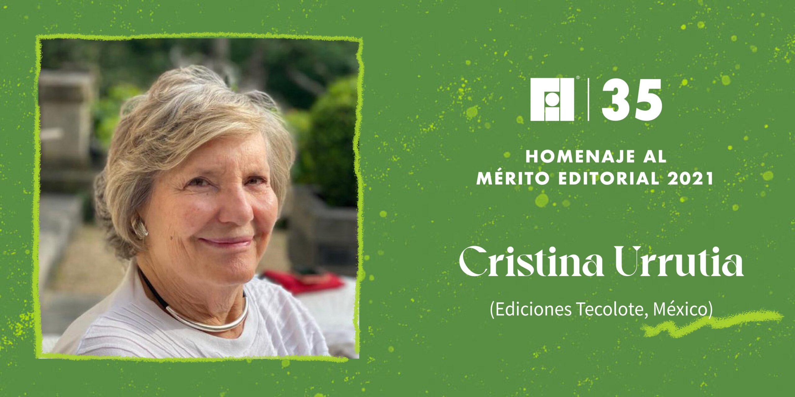 Cristina Urrutia recibirá el Homenaje al Mérito Editorial de la FIL