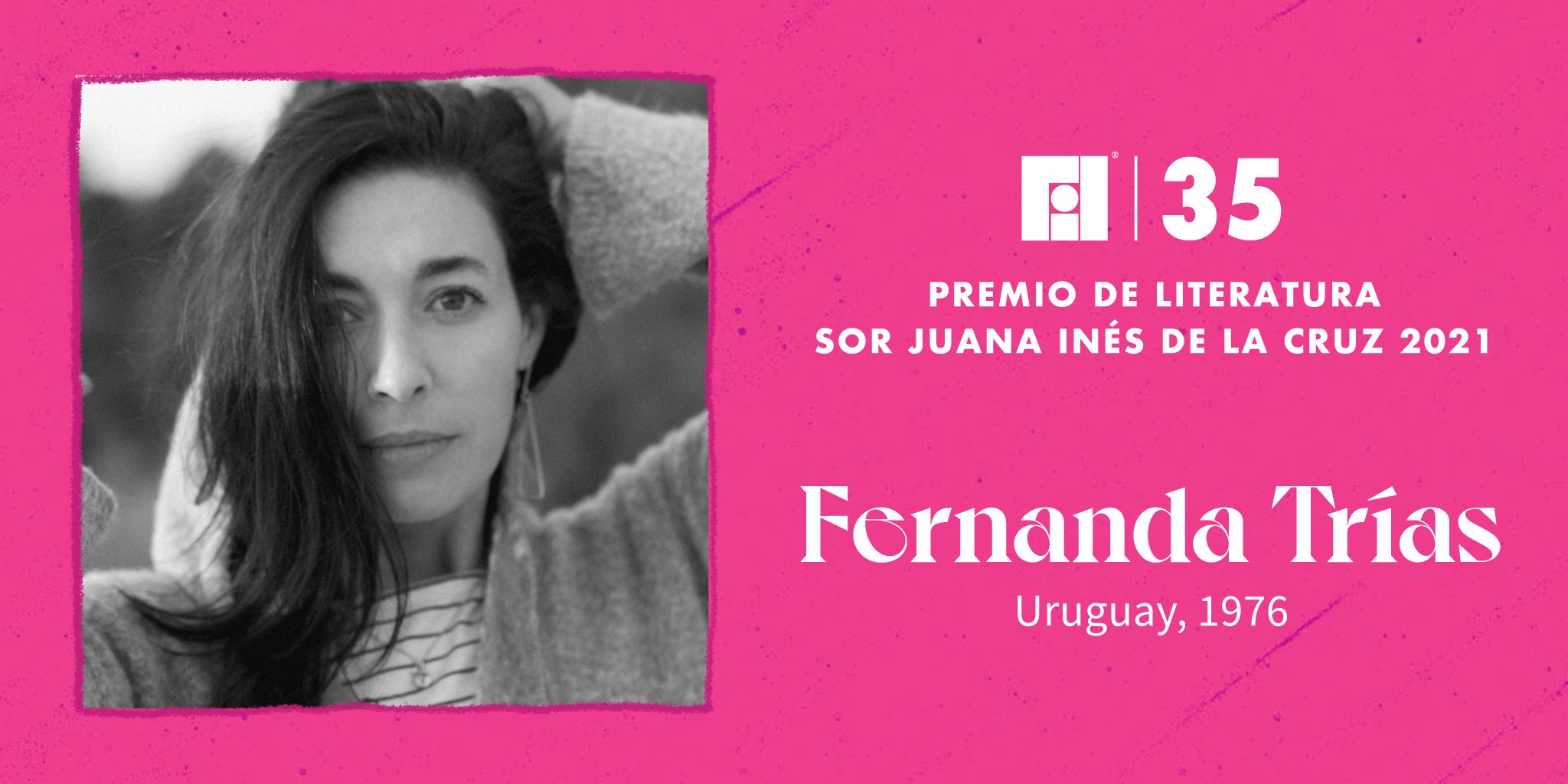 Fernanda Trías, ganadora del Premio de Literatura Sor Juana Inés de la Cruz 2021