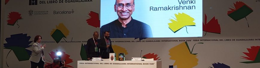 ¿Por qué nos morimos? La muerte como precio evolutivo y el futuro de la longevidad. Sir Venki Ramakrishnan en la FIL Guadalajara 2025