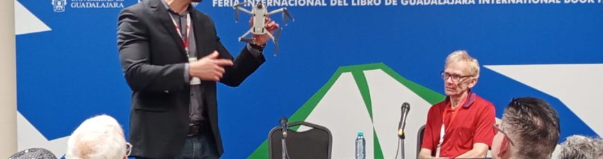 ¿Sabes cómo funcionan los drones? Ciencia, aplicaciones y retos tecnológicos en la FIL Guadalajara 2025