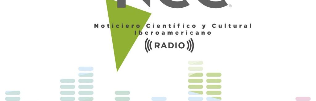 NCC Ra­dio Cien­cia – Emisión 13 – Septiembre 02 al 08 de 2019