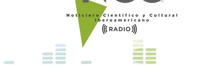 NCC Ra­dio Ciencia– Emi­sión 44 – Abril 06 al 12 Abril de 2020